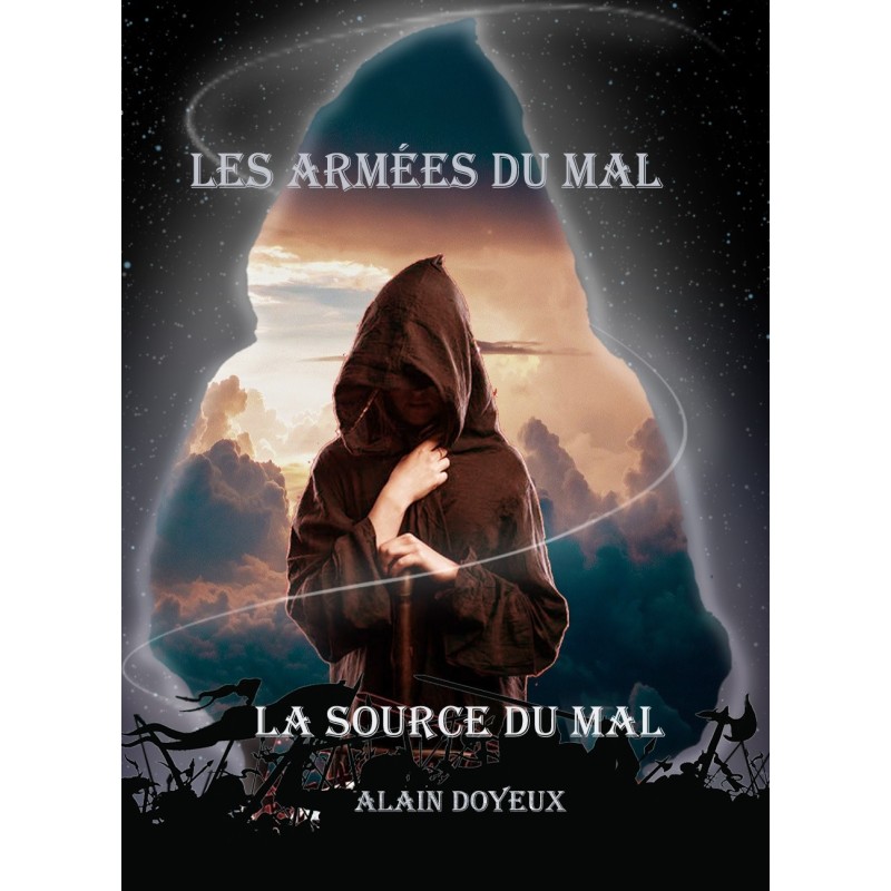 Tome 10 - Les Armées du mal